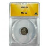 1860 Half Dime   ANACS MS62    Type Coin