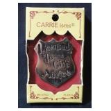 18KG Plated Carrie Hodes Badge