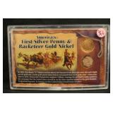 Americas First Silver Cent & Racketeer Gold Nickel