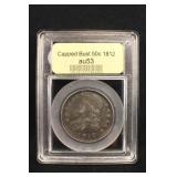 1812 Certified Capped Bust Silver Half Dollar