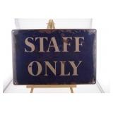 STAFF ONLY SIGN