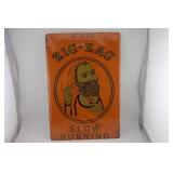 ZIG ZAG SLOW BURNING SIGN