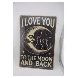 I LOVE YOU TO THE MOON AND BACK CAT SIGN
