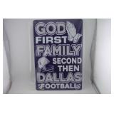 GOD FIRST FAMILY SECOND THEN DALLAS FOOTBALL FAN