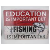 FISHING IMPORTANCE SIGN