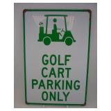 GOLF CART PARKING ONLY SIGN
