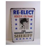 DUKES OF HAZZARD RE-ELECT ROSCO P. COALTRANE
