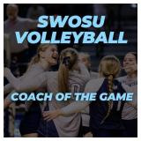 SWOSU Volleyball Coach of the Game Experience