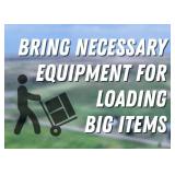 Bring Helpers and Equipment