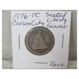1876-CC Seated Liberty Quarter, Rare