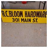 R.C. BLOOM HARDWARE METAL SIGN 54X16