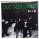 Big Mistake - Big Ego - 45