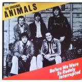 Animals - Before We Were So Rudely Interrupte - LP