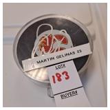 Autographed hockey puck Martin Gelinas