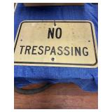 No Trespassing Sign