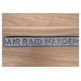 World War II ARP Air Raid Warden Cast Metal Sign