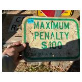 Metal Max Penalty $100 Sign
