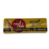 ORIGINAL TRU-ADE METAL SODA POP ADVERTISING SIGN