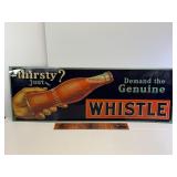 28' early whistle drink tin sign embossed