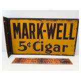 Antique Mark-Well cigars metal flange sign