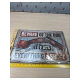 Beware of Dig New tin sign