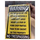 New Tin No trespassing sig.n