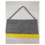 Cast Public Phone Sign