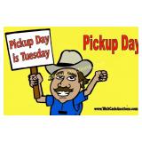 Pickup Day is Tuesday