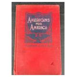 1916 Americans For America Book by Madison Peters 1916 Americans For America Book by Madison Peters