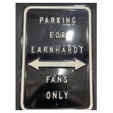 Parking for Earnhardt Fans Onlyï¿½Porcelain Sign