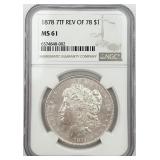 1878 7TF REV OF 78 Morgan Silver Dollar, NGC MS61