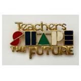 'REN' Teachers Shape The Future Pin