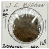 Antique Stephens, AR J.E. Morgan Gen. Mdse. Token