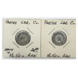 2 RARE Antq. McNeil, AR Partee Lumber Co. Tokens