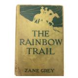 The Rainbow Trail By Zane Grey, 1915