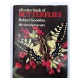1973 All Color Book Of Butterflies By Robert Goodd