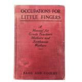 Occupations For Little Fingers Hardcover 1910