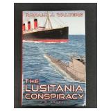 Ronald J. Walters The Lusitania Conspiracy