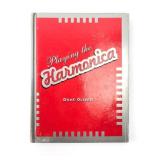 Playing The Harmonica By Dave Oliver