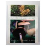 Mushrooms Of The Midwest Book By Kuo & Methven