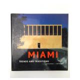 Miami: Trends & Traditions By Roberto Schezen
