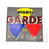 Avant-Garde In The Eighties 1987 First Edition