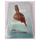 Jack Kerouac The Sea Is My Brother HC