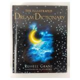 The Illustrated Dream Dictionary By Russell Grant