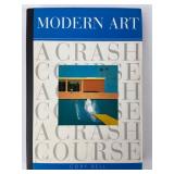 Modern Art A Crash Course By Cory Bell