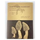 Some Common Mushrooms By A.H. & H.V. Smith