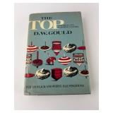 The Top By D.W. Gould Hardcover Book