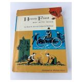 Henry Ford Boy With Ideas By Ard & Ruddiman