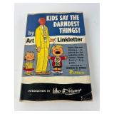 Kids Say The Darndest Things By Linkletter