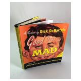 Good Days & Mad By Dick DeBartolo 1994